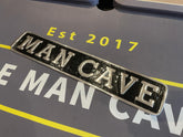 ALUMINIUM THE MAN CAVE GARAGE CAST SIGN