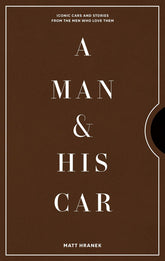 BOOK - A MAN AND HIS CAR / STUNNING PHOTOGRAPHY - The Man Cave Broadway