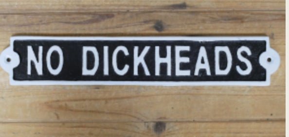CAST IRON SIGNS - Funny Bar / Quotes - The Man Cave Broadway