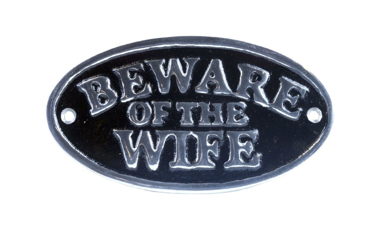 CAST IRON SIGNS - Funny Bar / Quotes - The Man Cave Broadway