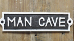 CAST IRON SIGNS - Funny Bar / Quotes - The Man Cave Broadway