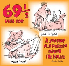 BOOK - 69 1/2 USES FOR OLD PEOPLE