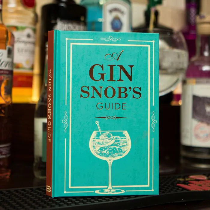 BOOK - Gin Drinkers Snobs Guide to Gin