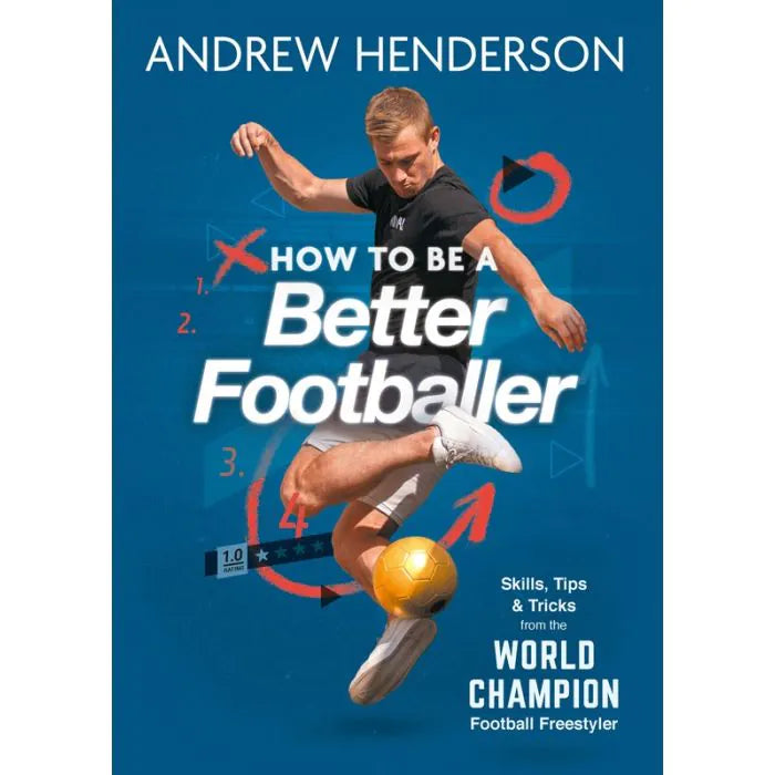 Book - How To Be A Better FootBaller