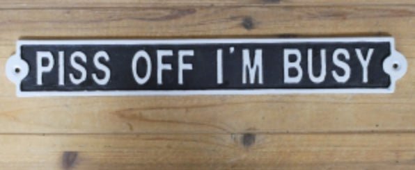CAST IRON SIGNS - Funny Bar / Quotes - The Man Cave Broadway