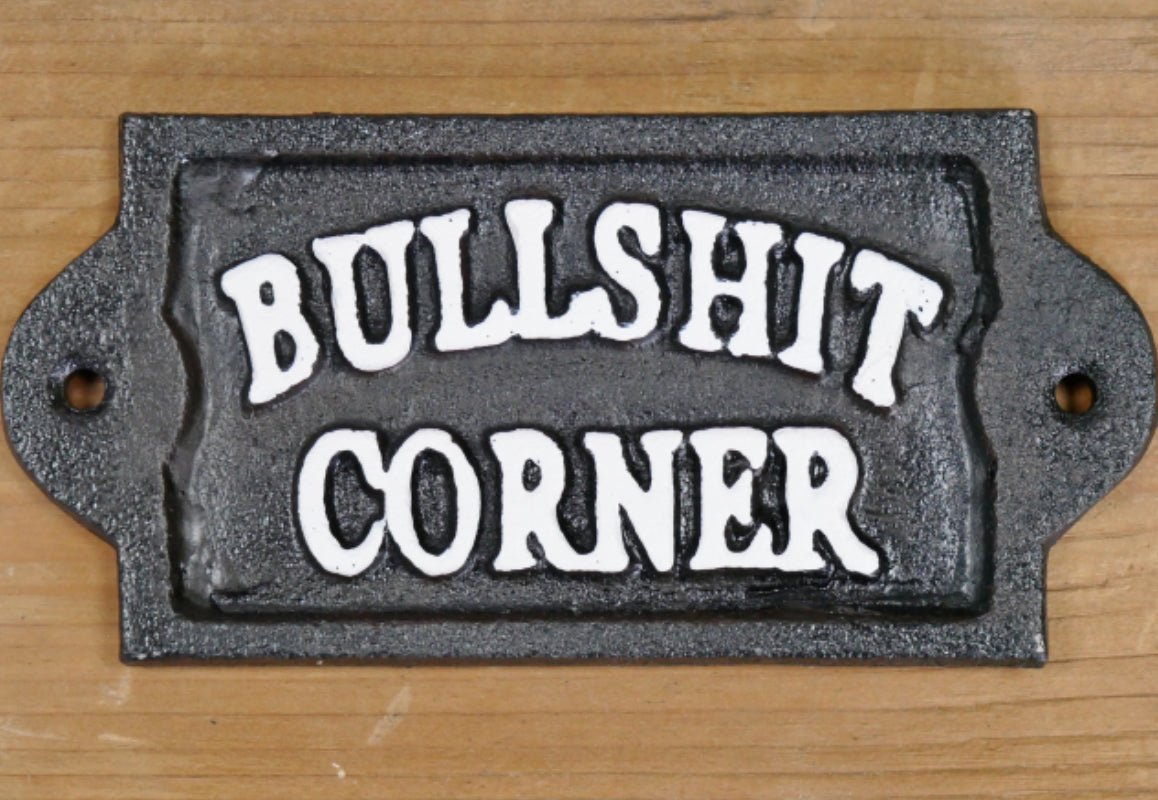 CAST IRON SIGNS - Funny Bar / Quotes - The Man Cave Broadway