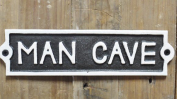 CAST IRON SIGNS - Funny Bar / Quotes - The Man Cave Broadway