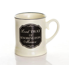 Lord & Lady TWAT MUG / MUGS Funny Mug - The Man Cave Broadway